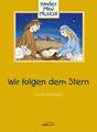 Wir folgen dem Stern - Arbeitsheft | Kinder-Mini-Musical | Peter Menger | Brosch