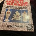 Take Me back to Dear Old Blighty R Southall 1982 Hardcover