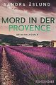 Mord in der Provence: Kriminalroman (Hannah Richter, Ban... | Buch | Zustand gut