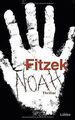 Noah: Thriller von Fitzek, Sebastian | Buch | Zustand akzeptabel