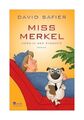 Miss Merkel: Mord in der Therapie, 1 Audio-CD, 1 MP3 von David Safier