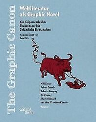 The Graphic Canon. Von Gilgamesch über Shakespeare bis G... | Buch | Zustand gutGeld sparen & nachhaltig shoppen!