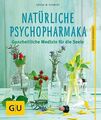 Natürliche Psychopharmaka