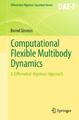 Computational Flexible Multibody Dynamics A Differential-Algebraic Approach 1967