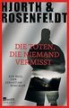 Die Toten, die niemand vermisst: Ein Fall für Seb... | Buch | Zustand akzeptabel