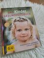 Das Kinder Gesundheitsbuch, von Georg Soldner (Hardcover - Gebundene Ausgabe)