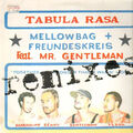 Mellowbag+Freundeskreis feat. Gentleman Tabula Rasa remixes REMIX NEAR MINT