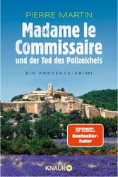 Madame le Commissaire und der Tod des Polizeichefs | Martin, Pierre