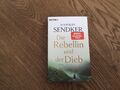 Die Rebellin und der Dieb - Jan-Philipp Sendker ( nwt.)