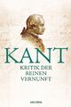 Immanuel Kant Kritik der reinen Vernunft