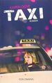 Taxi: Roman von Karen Duve