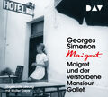 Maigret und der verstorbene Monsieur Gallet, 4 Audio-CD | Georges Simenon | CD