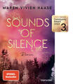 Sounds of Silence | Maren Vivien Haase | 2022 | deutsch