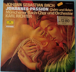 Johann Sebastian Bach - Johannes-Passion - Choräle + Arien - Karl Richter - LP