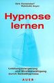 Hypnose lernen. Leistungssteigerung und Streßbewä... | Buch | Zustand akzeptabel