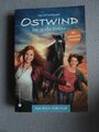 Ostwind 06 - Der große Orkan - Buch zum Film mit exklusiven Fotos !