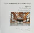 Holz-Glas-Architektur (Planen und Bauen mit naturlichen Baustoffen) (German Edit