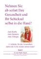 Walter Mauch / Nehmen Sie ab sofort Ihre Gesundheit und Ihr Schicksal selbst ...