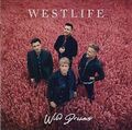 WESTLIFE - WILD DREAMS (DELUXE EDITION CD 2021) NEU N VERSIEGELT