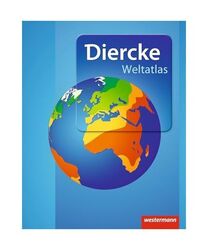 Diercke Weltatlas - Aktuelle Ausgabe 2015