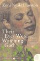 Their Eyes Were Watching God A Novel Zora Neale Hurston Taschenbuch Englisch