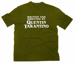 Written And Directed By Quentin Tarantino Fan T-Shirt Kill Bill Pulp Fiction