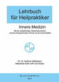 Lehrbuch für Heilpraktiker Bd.1: Innere Medizin: Buch