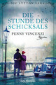 Penny Vincenzi Die Stunde des Schicksals