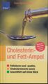 Cholesterin- und Fett-Ampel von Sven-David Müller