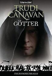 Götter. Das Zeitalter der Fünf 03 von Trudi Canavan | Buch | Zustand gut*** So macht sparen Spaß! Bis zu -70% ggü. Neupreis ***