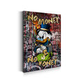 Leinwandbild Wandbild No Money No Honey Dagobert Duck Pop Art Bild Kunst