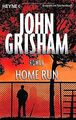 Home Run: Roman von Grisham, John | Buch | Zustand gut