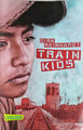 Train Kids von Dirk Reinhardt (2017, Taschenbuch) | 978-3-551-31614-1