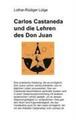 Carlos Castaneda und die Lehren des Don Juan | Lothar-Rüdiger Lütge | Deutsch