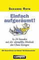 Einfach aufgeräumt!: In 24 Stunden mit der Simplify-Meth... | Buch | Zustand gut