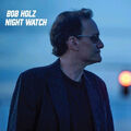 Bob Holz Night Watch (CD) Album