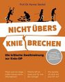 Nicht übers Knie brechen