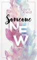 Laura Kneidl / Someone New