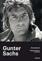 Gunter Sachs – Kamerakunst: Fotografie, Film und Sa... | Buch | Zustand sehr gut
