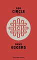 The Circle von Eggers, Dave | Buch | Zustand gut