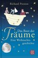 Das Boot der Träume Preston, Richard und Friederike Barkow: