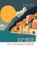 The Enchanted April | Elizabeth von Arnim | Taschenbuch | XIV | Englisch | 2025 