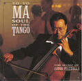 Yo-Yo Ma, Astor Piazzolla - Soul Of The Tango (The Music Of Astor Piazzolla) (CD