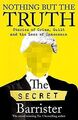 Nothing But The Truth: Stories of Crime, Guilt and ... | Buch | Zustand sehr gut