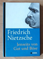 Jenseits von Gut und Böse Friedrich Nietzsche (Hardcover)