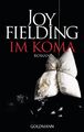 Im Koma von Joy Fielding - Thriller