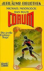 Das Buch Corum. Die große Fantasy- Saga. von Moor... | Buch | Zustand akzeptabelGeld sparen & nachhaltig shoppen!