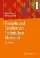 Formeln und Tabellen zur Technischen Mechanik Alfred Böge