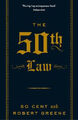 The 50th Law (The Modern Machiavellian Robert Greene) by Greene, Robert