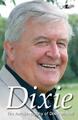 Dixie - Die Autobiographie von Dixie McNeil: Die... - Lesen, Dixie McNeil und Peter